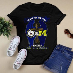 Stand For The Flag Kneel For The Cross Us Navy Michigan Wolverines T-Shirt
