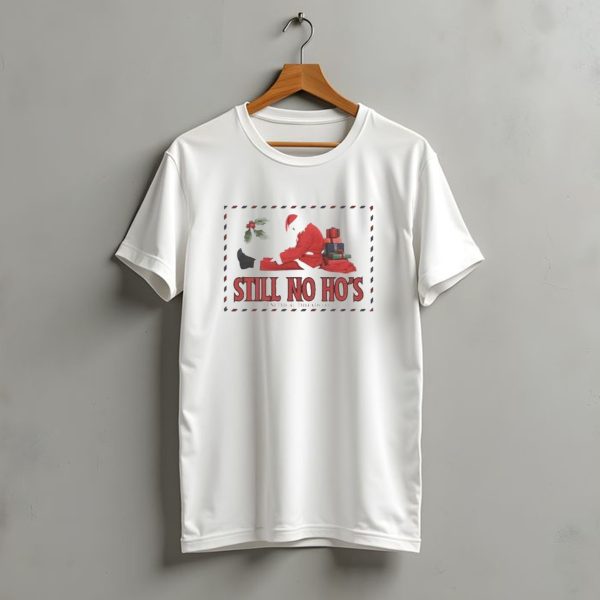 Still No Hos Unethical Threads Co Christmas Santa T Shirt t shirt 1