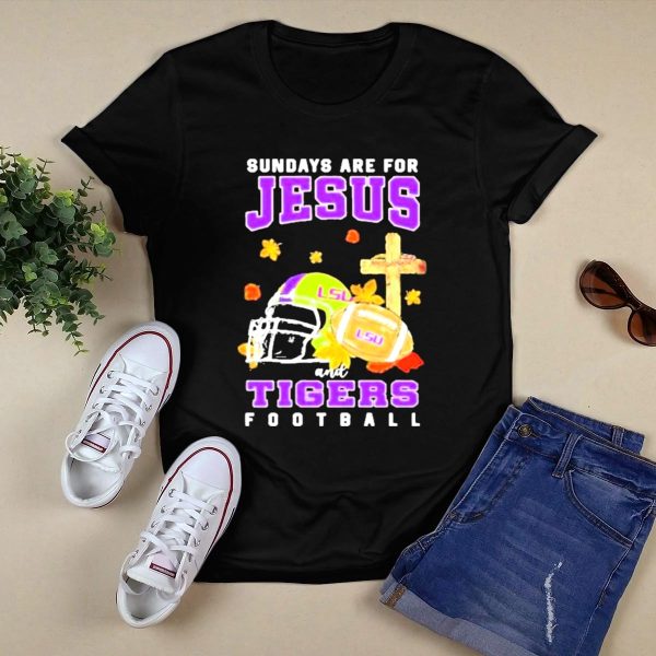 Sundays Are For Jesus And LSU Football with Helmet and Cross Iconography T Shirt Black 1