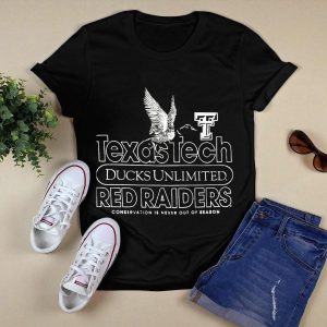 Texas Tech Ducks Unlimited Red Raiders Conservation Is Never Out Of Season T-Shirt