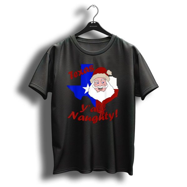 Texas YAll Naughty Funny Adult Christmas Santa T Shirt 1 t shirt 1