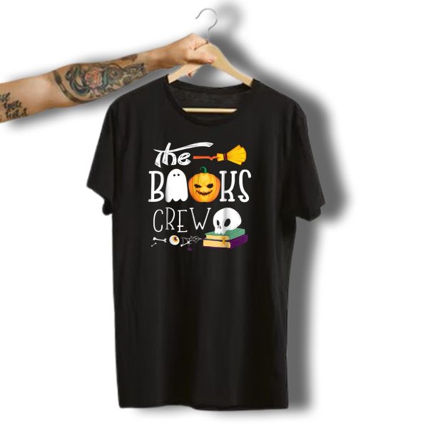 The Books Crew Halloween Funny Librarian Ghost Pumpkin Skull Broom T Shirt t shirt 1 1