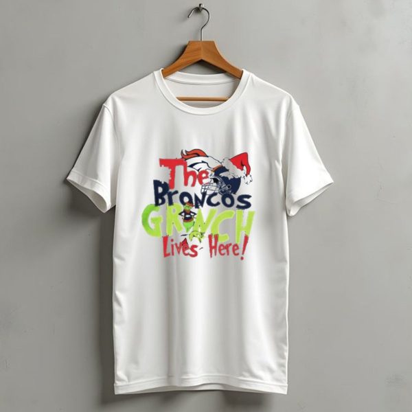 The Denver Broncos Grinch Lives Here Christmas T Shirt 1 t shirt 1