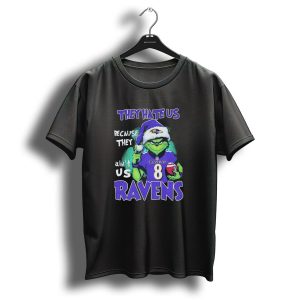The Grinch Ravens Football Christmas They Hate Us Because They Aint Us Baltimore Ravens T-Shirt