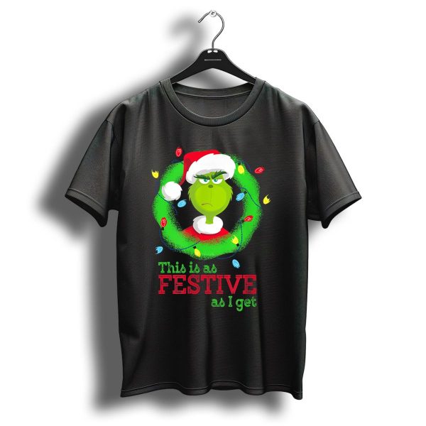 The Grinch This Is As Festive As I Get Christmas Wreath And Lights T Shirt 1 t shirt 1