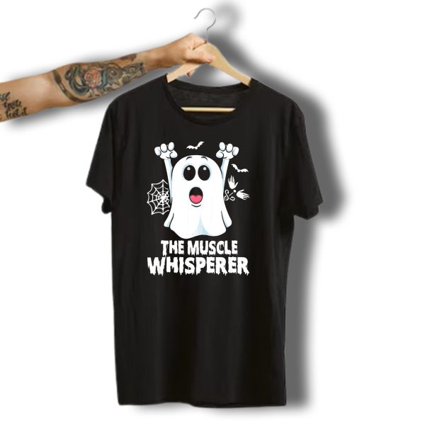 The Muscle Whisperer Ghost Massage Therapist Halloween T Shirt t shirt 1