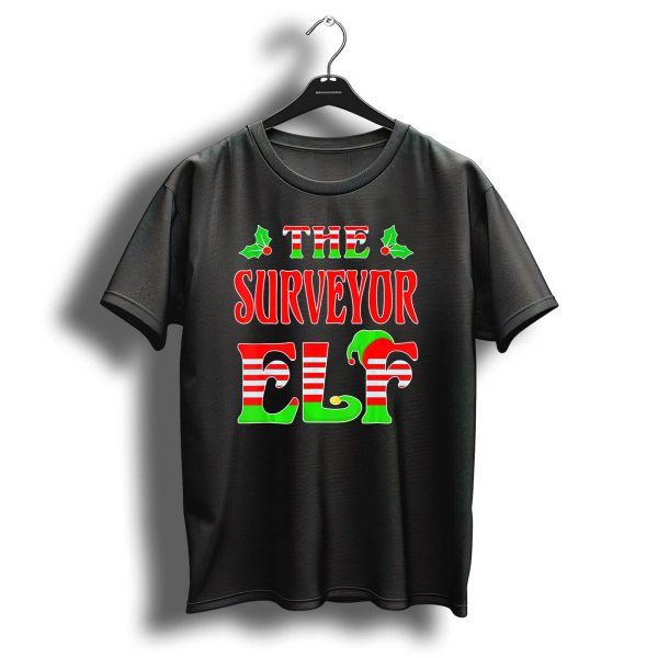 The Surveyor Elf Christmas Family Matching T Shirt 1 t shirt 1