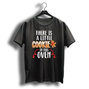 There Is A Little Cookie In This Oven Matching Couple Christmas Pregnancy Announcement T Shirt