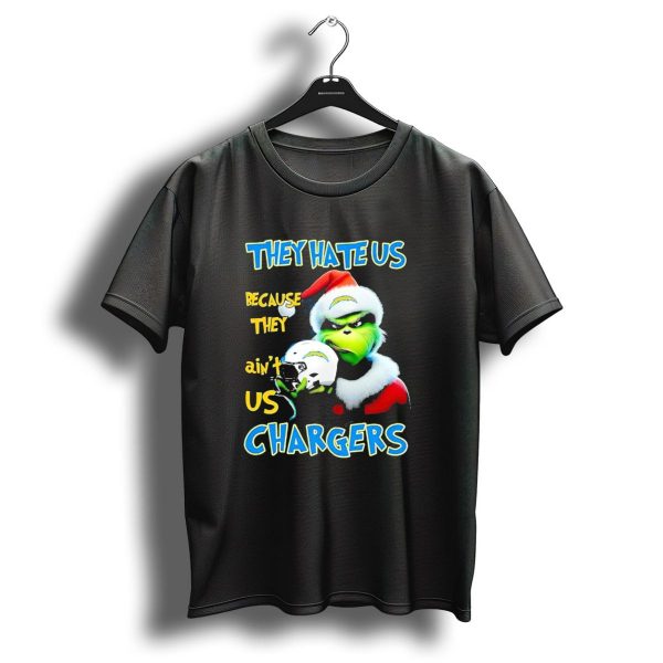 They Hate Us Because They Aint Us Grinch Chargers Christmas T Shirt 1 t shirt 1