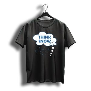 Think Snow Merry Christmas Xmas Santa Claus Winter T-Shirt
