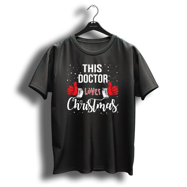 This Doctor Loves Christmas T Shirt 1 t shirt 1