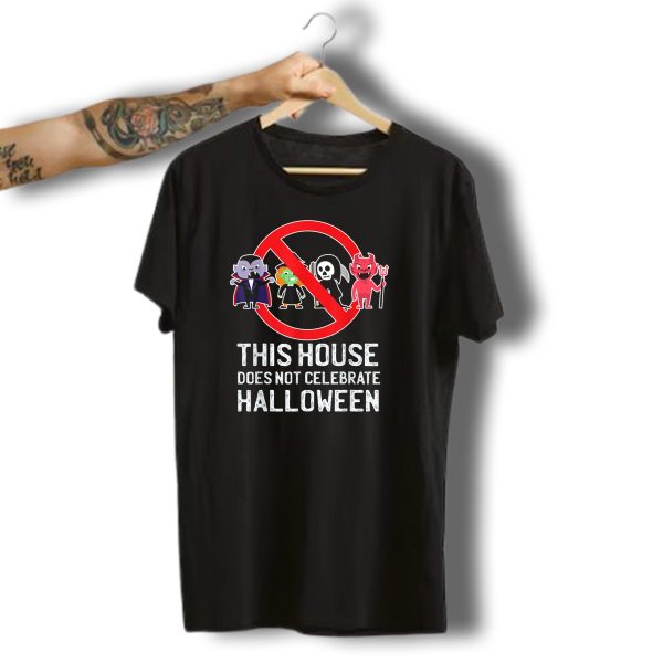 This House Does Not Celebrate Halloween Vampire Witch Grim Reaper Devil T Shirt 1 t shirt 1