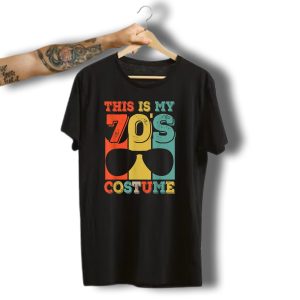 This Is My 70S Costume Halloween Vintage 1970S Sunglasses T-Shirt