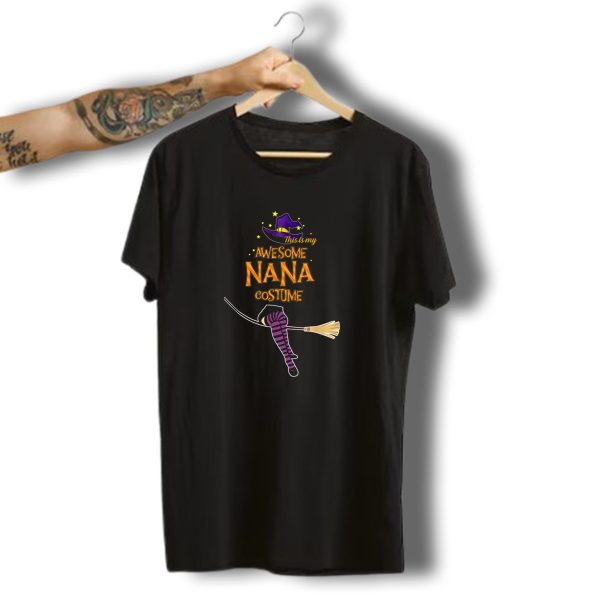 This Is My Awesome Nana Costume Funny Halloween Witch Hat Broomstick T Shirt t shirt 1