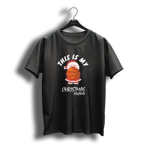 This Is My Christmas Pajama Basketball Santa T-Shirt