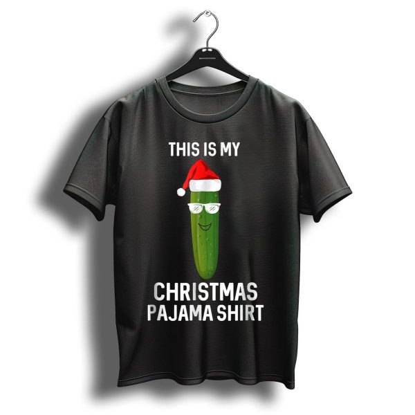 This Is My Christmas Pajama Shirt Funny Pickle Christmas Pickle T Shirt 1 t shirt 1