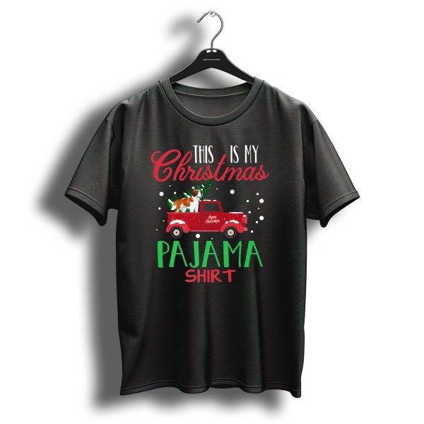 This Is My Christmas Pajama Shirt Merry Christmas Truck Dog T Shirt 1 t shirt 1