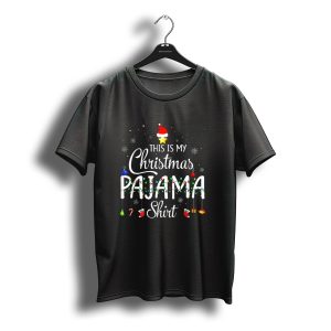 This Is My Christmas Pajama Shirt Snowflakes Santa Hat Lights Holiday T-Shirt