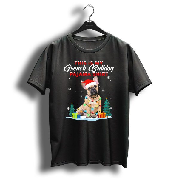This Is My French Bulldog Pajama Shirt Christmas Lights Santa Hat Snowflakes T Shirt 1 t shirt 1