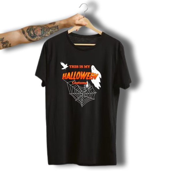 This Is My Halloween Costume Funny Sarcastic Ghost Spiderweb Raven T Shirt t shirt 1