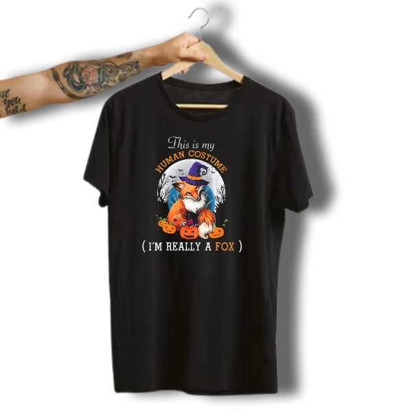 This Is My Human Costume Im Really A Fox Halloween Witch Hat Pumpkins Moon T Shirt 1 t shirt 1