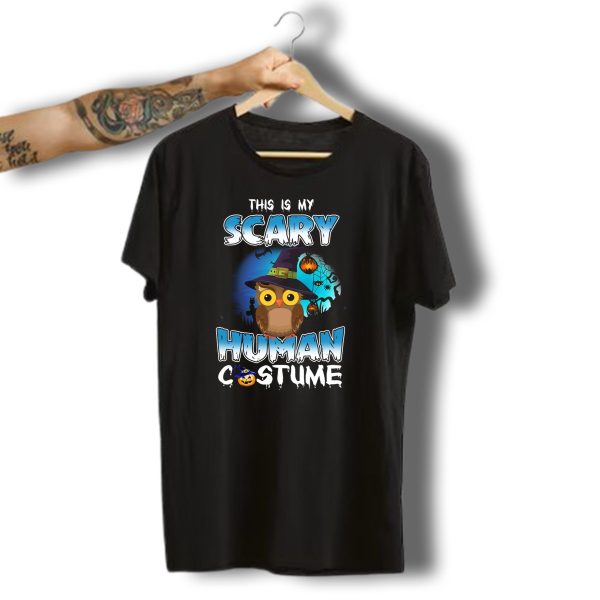 This Is My Scary Human Costume Owl Halloween Pumpkin Hat T Shirt t shirt 1