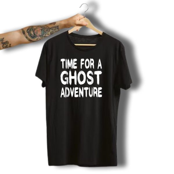Time For A Ghost Adventure Halloween Hunting T Shirt t shirt 1