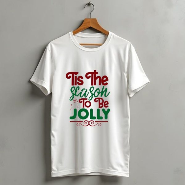 Tis The Season To Be Jolly Christmas Festive Text With Reindeer Accent T Shirt 1 t shirt 1