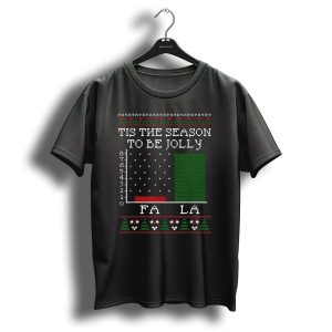 Tis The Season To Be Jolly Fa La Bar Graph Funny Christmas Carol Math Holiday T-Shirt