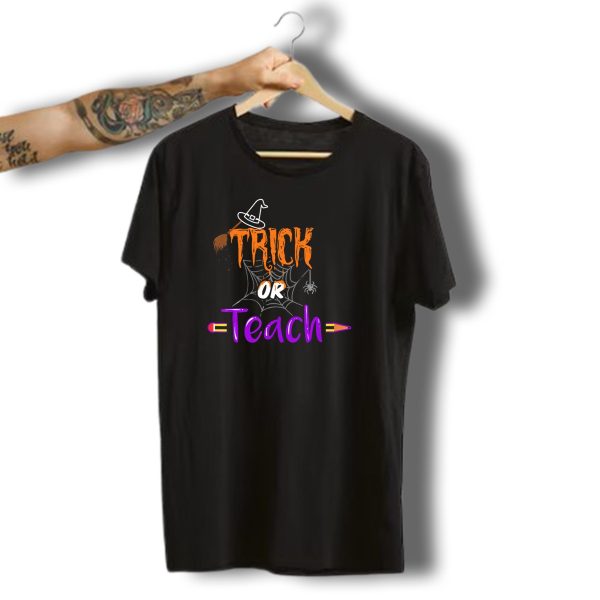 Trick Or Teach Funny Halloween Spider Witch Hat Pencil T Shirt t shirt 1