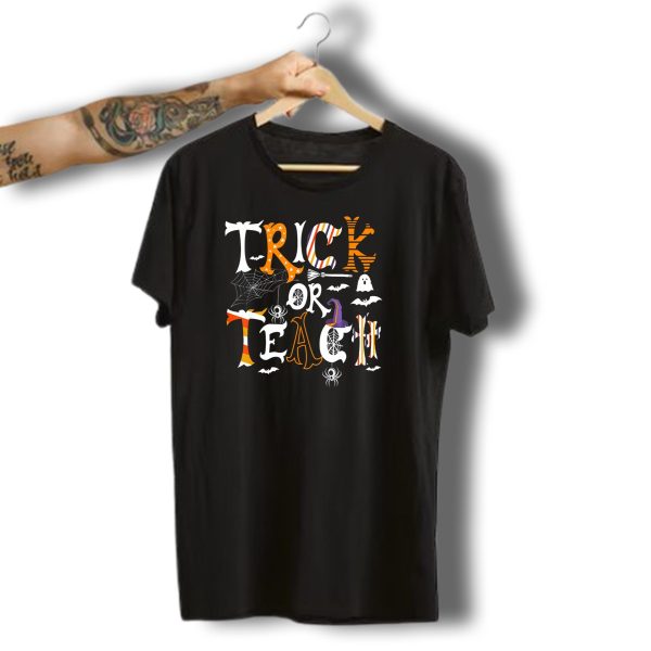 Trick Or Teach Funny Halloween Tea Ghost Spider Bat Broom Witch Hat T Shirt t shirt 1 1
