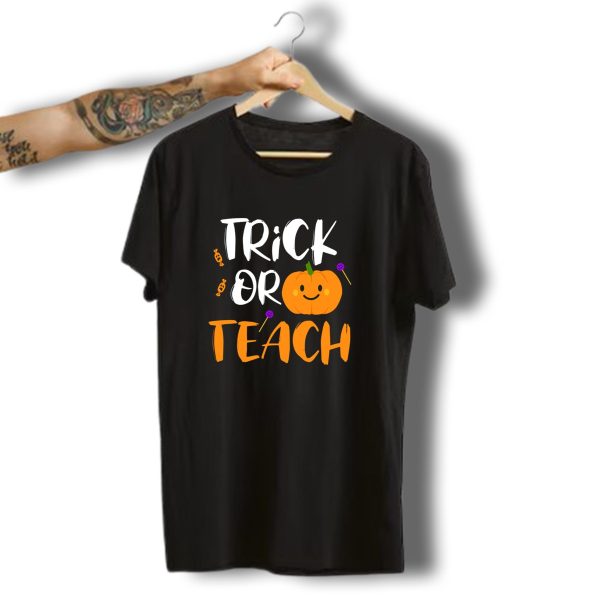 Trick Or Teach Funny Halloween Teacher Costume Pumpkin Candy T Shirt t shirt 1 1