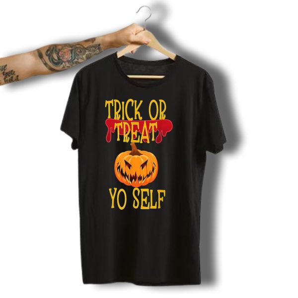 Trick Or Treat Yo Self Pumpkin Halloween Jack O Lantern T Shirt t shirt 1
