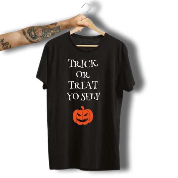 Trick Or Treat Yo Self Pumpkin Halloween T Shirt t shirt 1