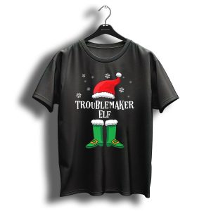 Troublemaker Elf Matching Family Christmas T-Shirt