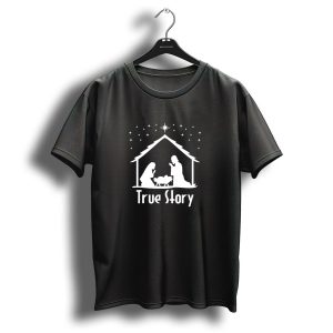 True Story Nativity Scene Jesus Birth Christmas Relig Stars T-Shirt
