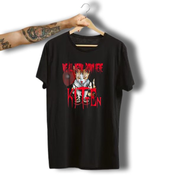 We All Meow Down Here Kitten Cat With Red Balloon Scary Halloween T Shirt t shirt 1