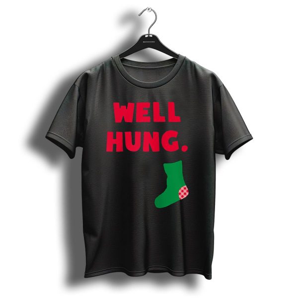 Well Hung Christmas Stocking Red And Green T Shirt 1 t shirt 1