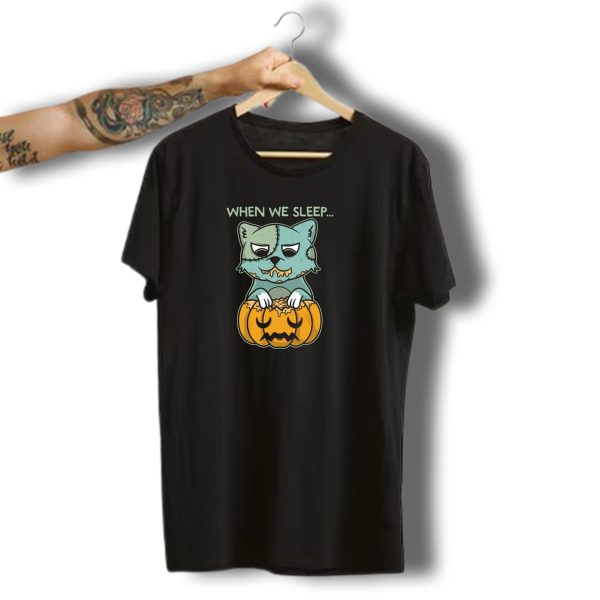 When We Sleep Halloween Cat With Pumpkin T Shirt t shirt 1 1