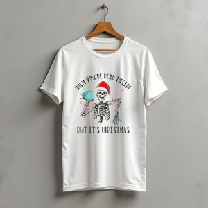 When You'Re Dead Inside But It'S Christmas Skeleton Santa Hat Coffee Lights T-Shirt