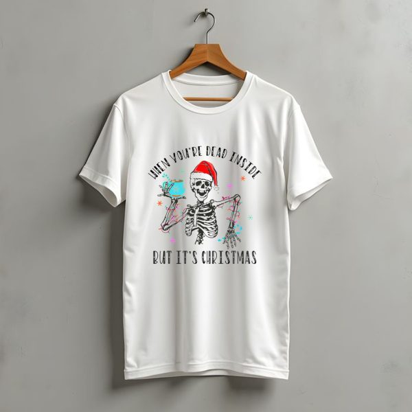 When YouRe Dead Inside But Its Christmas Skeleton Santa Hat Coffee Lights T Shirt t shirt 1