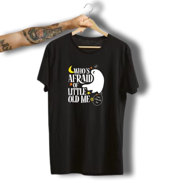 Whos Afraid Of Little Old Me Boo You Should Be Halloween Ghost Moon Stars T Shirt t shirt 1
