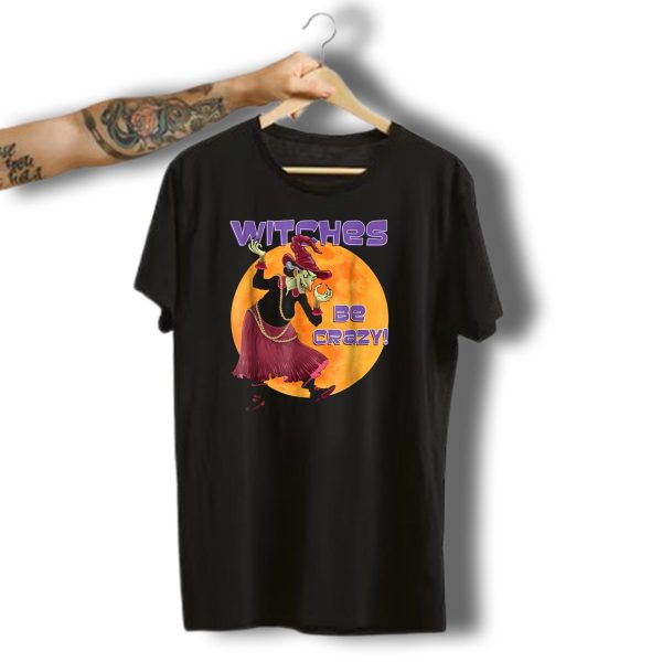 Witch Funny Halloween Witches Be Crazy Moon Background T Shirt t shirt 1