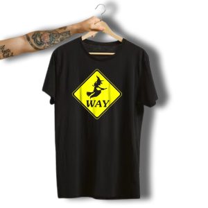 Witch Way Road Sign Halloween T-Shirt