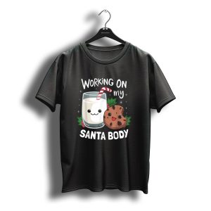 Working On My Santa Body Milk And Cookie Christmas Stocking Stuffer T-Shirt