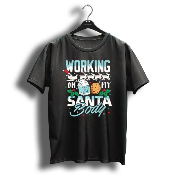 Working On My Santa Body Reindeer Milk Cookie Christmas T Shirt 1 t shirt 1