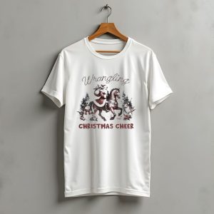 Wrangling Christmas Cheer Santa Claus Horse Snowman Reindeer Forest T-Shirt