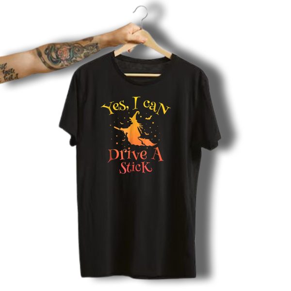 Yes I Can Drive A Stick Witch With Bats Halloween T Shirt 1 t shirt 1