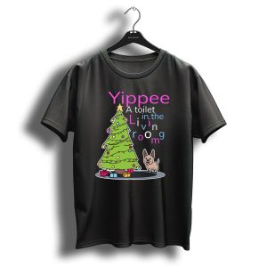 Yippee A Toilet In The Living Room Funny Dog Christmas Tree T-Shirt