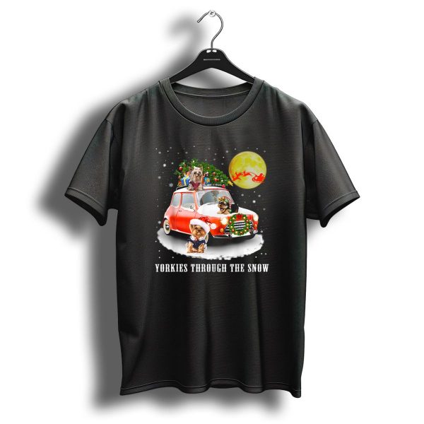 Yorkies Through The Snow With Santa Sleigh And Christmas Car T Shirt 1 t shirt 1